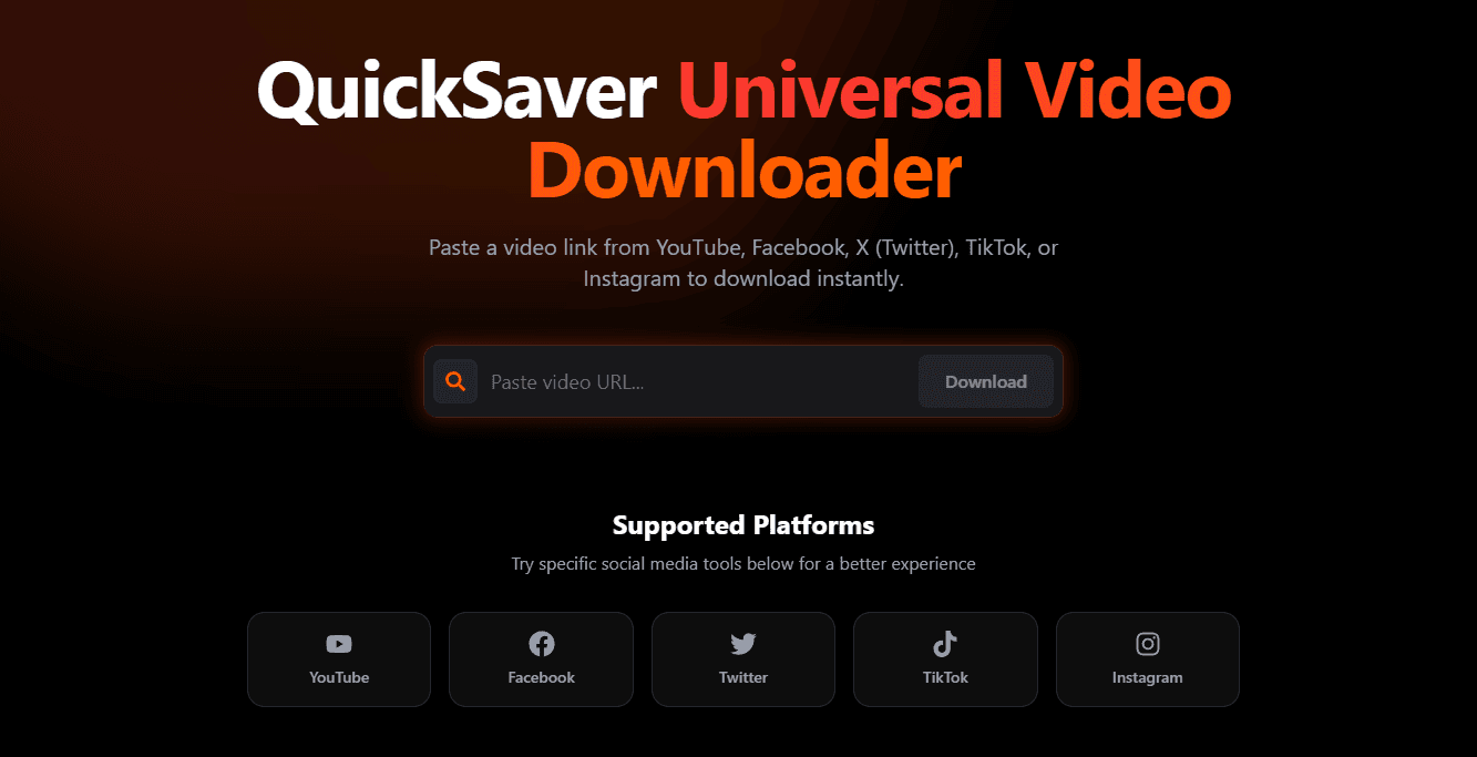 Introducing QuickSaver – The Universal Video Downloader